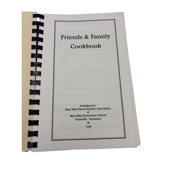 1998 West Hills Elementary PTA Friends & Family Cookbook Knoxville TN - Picture 2 of 11